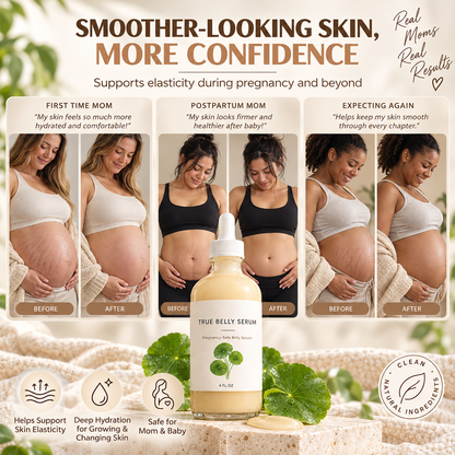 True Belly Serum – Pregnancy Belly Care for Hydration & Skin Elasticity, 4 FL OZ