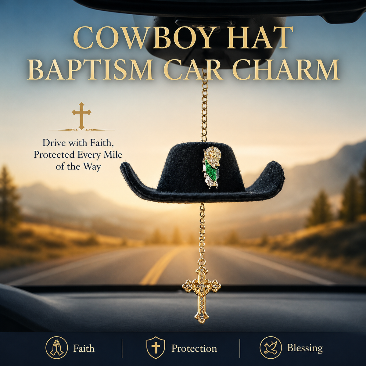 🔥 Limited Time 49% OFF - 🤠 Cowboy Hat Baptism Car Charm – Drive With Faith, Protection & Blessings Every Mile