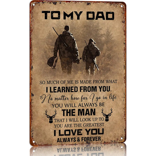 "To My Dad" Hanging Aluminium Metal Sign